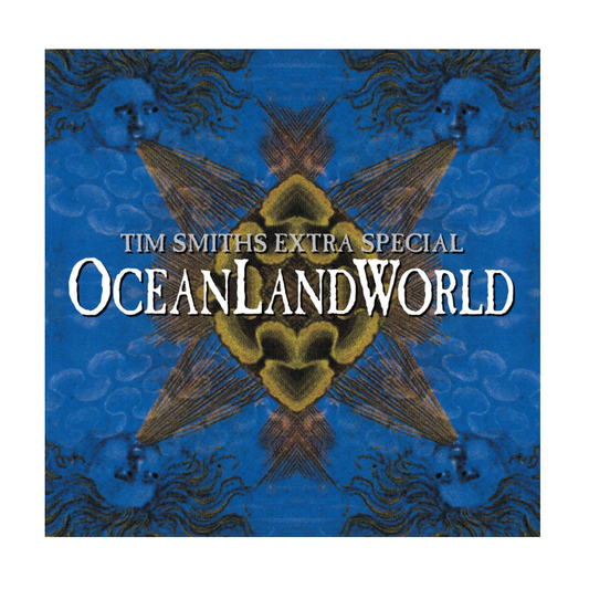 Tim Smith's Extra Special OceanLandWorld: CD
